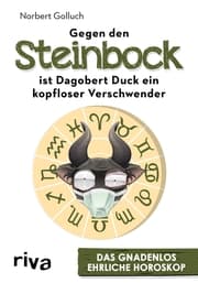 Cover von Gegen den Steinbock ist Dagobert Duck ein kopfloser Verschwender