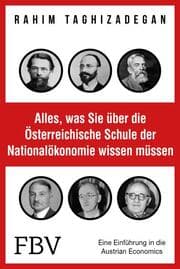 Cover von Alles, was Sie über die Österreichische Schule der Nationalökonomie wissen müssen