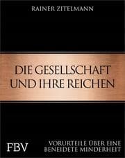 Cover von Die Gesellschaft und ihre Reichen