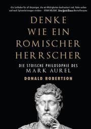 Cover von Denke wie ein römischer Herrscher