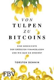 Cover von Von Tulpen zu Bitcoins