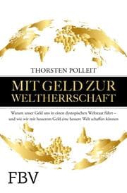 Cover von Mit Geld zur Weltherrschaft