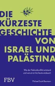 Cover von Die kürzeste Geschichte von Israel und Palästina