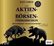 Cover von Der Aktien- und Börsenführerschein - Jubiläumsausgabe