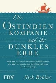 Cover von Die Ostindien-Kompanie und ihr dunkles Erbe
