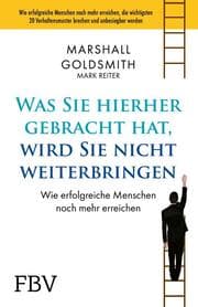 Cover von Was Sie hierhergebracht hat, wird Sie nicht weiterbringen