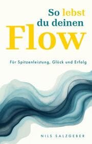 Cover von So lebst du deinen Flow