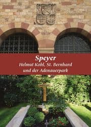 Cover von Speyer, Helmut Kohl, St. Bernhard und der Adenauerpark