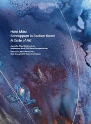 Cover von Hans März - Schnuppern in Sachen Kunst / A Taste of Art - Aquarelle, Mixed Media und ein Spaziergang durch 2000 Jahre Kunstgeschichte / Watercolour, Mixed Media and a Walk through 2000 Years of Art History
