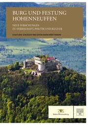 Cover von Burg und Festung Hohenneuffen - Neue Forschungen zu Herrschaft, Politik und Kultur