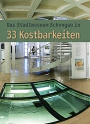 Cover von Das Stadtmuseum Schongau in 33 Kostbarkeiten