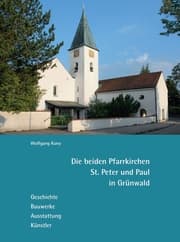 Cover von Die beiden Pfarrkirchen St. Peter und Paul in Grünwald