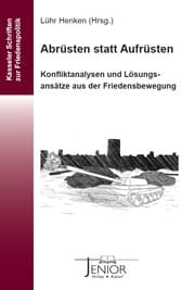 Cover von Abrüsten statt Aufrüsten