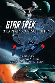 Cover von Star Trek - 3 Captains, 3 Geschichten