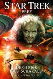 Cover von Star Trek - Prey 2: Der Trick des Schakals