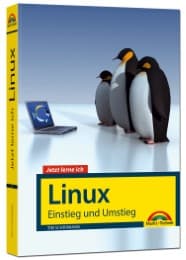 Cover von Jetzt lerne ich Linux - Einstieg und Umstieg