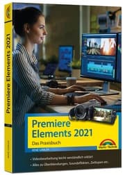 Cover von Premiere Elements 2021 - Das Praxisbuch