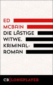 Cover von Ed McBain: Die lästige Witwe. Kriminalroman aus dem 87. Polizeirevier