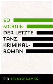 Cover von Ed McBain: Der letzte Tanz. Kriminalroman aus dem 87. Polizeirevier