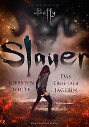 Cover von Slayer - Das Erbe der Jägerin