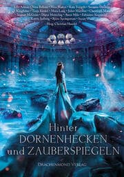 Cover von Hinter Dornenhecken und Zauberspiegeln