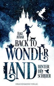 Cover von Back to Wonderland - Hinter dem Schleier