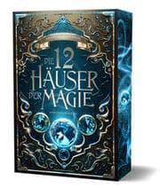 Cover von Die 12 Häuser der Magie - Schicksalswächter