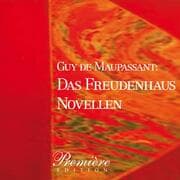 Cover von Das Freudenhaus: Maupassants Novellen