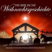 Cover von Die biblische Weihnachtsgeschichte