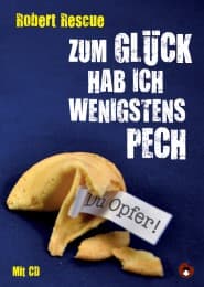 Cover von Zum Glück hab ich wenigstens Pech