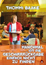 Cover von Manchmal ist die Geschirrrückgabe einfach nicht zu finden
