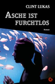 Cover von Asche ist furchtlos