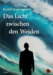 Cover von Das Licht zwischen den Weiden