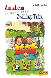 Cover von AnnaLena und der total geniale Zwillings-Trick