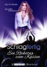 Cover von Schlagfertig: Ein Rockstar zum Küssen