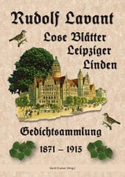 Cover von Rudolf Lavant. Lose Blätter Leipziger Linden