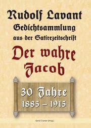 Cover von Rudolf Lavant. Gedichtsammlung aus der Satirezeitschrift Der wahre Jacob