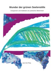 Cover von Wunder der grünen Seelenstille