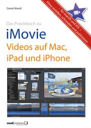 Cover von Praxisbuch zu iMovie - Videos auf Mac, iPad und iPhone / für macOS und iOS