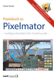 Cover von Pixelmator in der Praxis - Bilder besser bearbeiten / die hilfreiche Anleitung