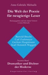 Cover von Die Welt der Poesie für neugierige Leser (9): Dramatiker und Dichter der Moderne (Bertold Brecht, Carl Zuckmayer, Gerhart Hauptmann, Karl Heinrich Waggerl)
