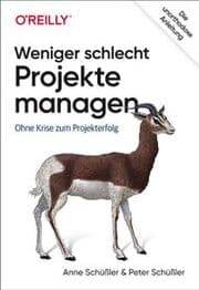 Cover von Weniger schlecht Projekte managen