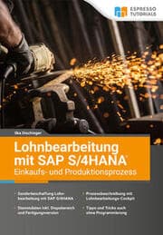 Cover von Lohnbearbeitung mit SAP S/4HANA - Einkaufs- und Produktionsprozess