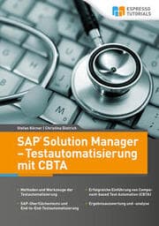 Cover von SAP Solution Manager - Testautomatisierung mit CBTA