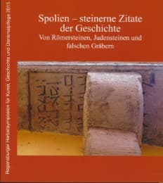 Cover von Spolien - steinerne Zitate der Geschichte