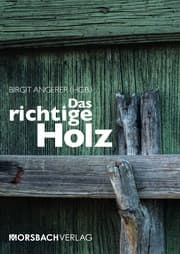 Cover von Das richtige Holz