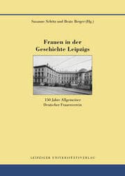 Cover von Frauen in der Geschichte Leipzigs