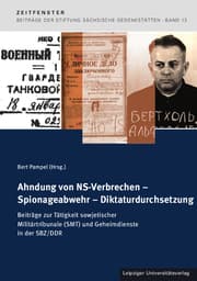 Cover von Ahndung von NS-Verbrechen - Spionageabwehr - Diktaturdurchsetzung