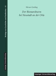 Cover von Der Bismarckturm bei Neustadt an der Orla