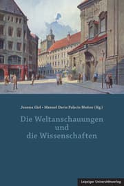 Cover von Die Weltanschauungen und die Wissenschaften